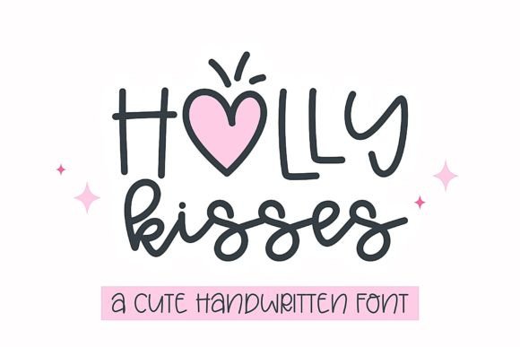 Holly Kisses: The Handwritten Font for Authentic Designs