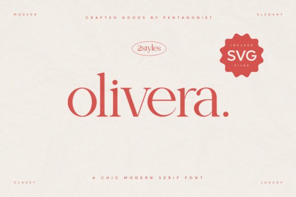 Olivera: A Serif Font for Elegant and Modern Branding