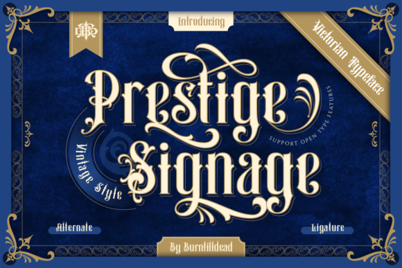 Prestige Signage: A Typeface for Timeless Elegance