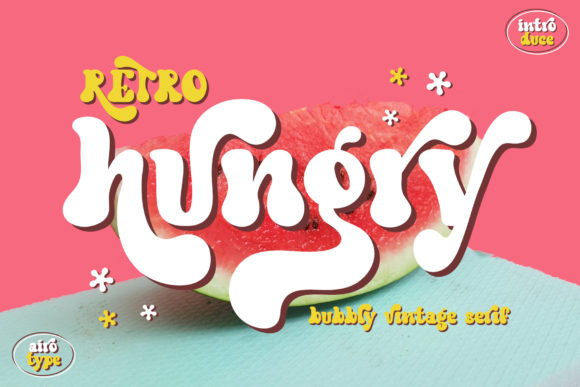 Retro Hungry: A Display Font for Bold, Groovy Design