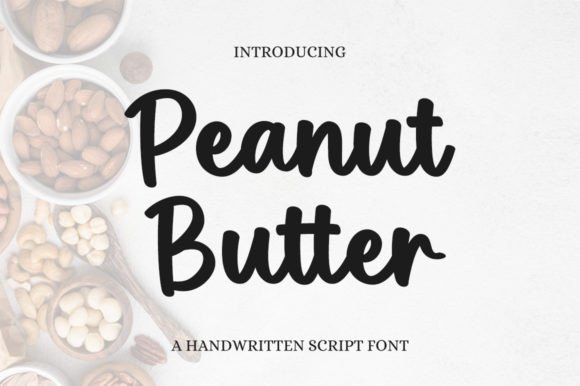 Why Peanut Butter is the Handwritten Font Your Projects Are Craving